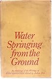 Water springing from the ground : an anthology of the writings of Rolf Gardiner