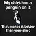 Penguin Makes It Better Women's T-Shirt by Spreadshirt™