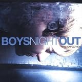Make Yourself Sick an album by Boys Night Out