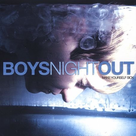 Boys Night Out - It