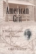 American Grit: A Woman's Letters from the Ohio Frontier (Ohio River Valley Series)
