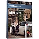 Praxistraining Fotografie: Blitz und Blitzlichtvon "Pearson Deutschland GmbH"