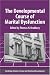The Developmental Course of Marital Dysfunction