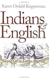 Indians and English: Facing Off in Early America