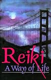 cover of Reiki, A Way of Life