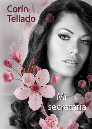 Mi secretaria (Spanish Edition)