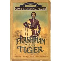 Flashman and the Tiger: And Other Extracts from the Flashman Papers (The Flashman Papers)