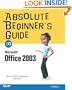 Absolute Beginner's Guide to Microsoft Office 2003