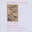 The Music of Islam, Vol. 12: Music of Iran, Karaj, Iran