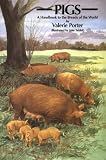 Pigs: A Handbook to the Breeds of the World