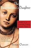 The Burgermeister's Daughter: Scandal in a Sixteenth-Century German Town
