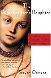 The Burgermeisters Daughter: Scandal in a Sixteenth-Century German Town