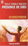 Présence de Dieu : Une sagesse extraordinaire nous entoure et nous guide