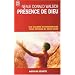 Pr�sence de Dieu : Une sagesse extraordinaire nous entoure et nous guide