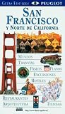Guias Visuales: San Francisco y Norte de California (Eyewitness Travel Guide: San Francisco and Northern California, Spanish Language Edition)