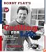 Bobby Flay's Grilling For Life: 75 Healthier Ideas for Big Flavor from the Fire