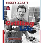 Bobby Flay's Grilling For Life: 75 Healthier Ideas for Big Flavor from the Fire book cover