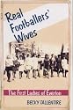 Real Footballers' Wives: The First Ladies of Everton