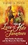 Love and Hate in Jamestown: John Smith, Pocohontas and the Heart of a New Nation: John Smith, Pocahontas, and the Heart of a New Nation