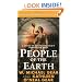 People of the Earth (North America's Forgotten Past)