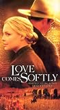 Love Comes Softly