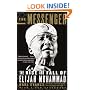 The Messenger: The Rise and Fall of Elijah Muhammad