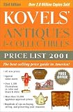 Kovels' Antiques & Collectibles Price List 2001 33rd Edition