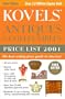 Kovels' Antiques & Collectibles Price List 2001 33rd Edition
