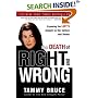 The Death of Right and Wrong: Exposing the Left's Assault on Our Culture and Values