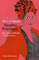 A New Orleans Voudou Priestess: The Legend and Reality of Marie Laveau