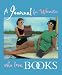 A Journal For Women Who Love B...