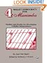 4 Mallet Democracy for Marimba: Studies and Etudes for Developing 4-Mallet Independence