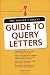 The Writer's Digest Guide To Query Letters