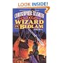 A Wizard In Bedlam: Second Book of the Rogue Wizard! (Chronicles of the Rogue Wizard)
