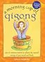 A Morning Cup of Qigong (The Morning Cup series)