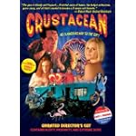 Crustacean (Unrated Director's Cut)