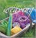 Creative Weaving (Gaia Traditional Crafts)