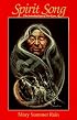 Spirit Song: The Introduction of No-Eyes: The Introduction of No-Eyes