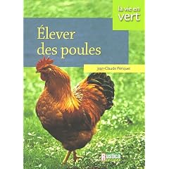 Elever des Poules