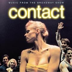 Contact Music from the Broadway Show by Susan Stroman, Leonard Bernstein, Robert Palmer, and Pyotr Ilyich Tchaikovsky