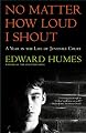 NO MATTER HOW LOUD I SHOUT : A Year in the Life of Juvenile Court