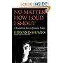 NO MATTER HOW LOUD I SHOUT : A Year in the Life of Juvenile Court