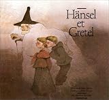 H�nsel et Gretel