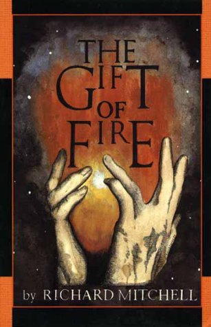 The Gift of Fire