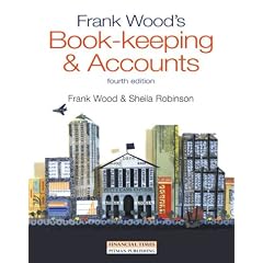 Frank Wood's Bookkeeping and Accounts (4th ed)