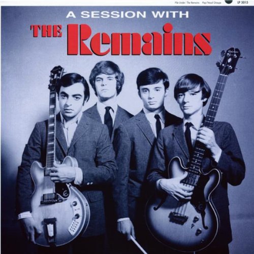 The Remains - A Session With The Remains - Zortam Music