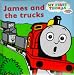 James and the Trucks (My First Thomas)