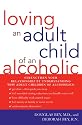 Loving an Adult Child of an Alcoholic