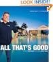 All That's Good: The Story of Butch Stewart, the Man Behind Sandals Resorts (Corporate)