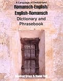 Romansh-English/English-Romansh Dictionary and Phrasebook (Dictionary and Phrasebooks)